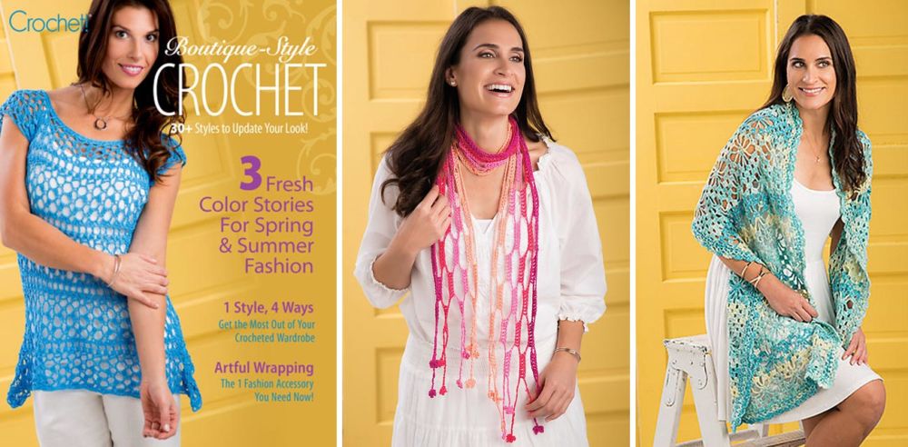 Crochet! Magazine Presents Boutique Style Crochet