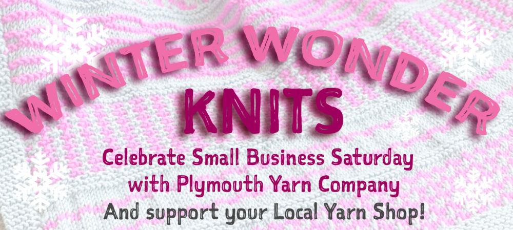 Winter Wonderknits for Small Business Saturday!